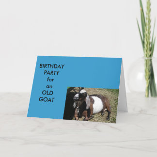 BIRTHDAY PARTY INVITATION for an OLD GOAT