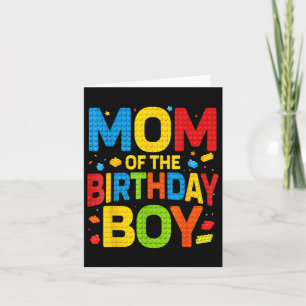 Birthday Party Mom Of The Birthday Boy Shirt Build Card
