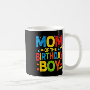 Birthday Party Mom Of The Birthday Boy Shirt Build Coffee Mug
