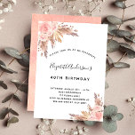 Birthday party pampas grass rose gold blush floral invitation<br><div class="desc">For a modern boho style 40th (or any age) birthday party.  A stylish white background. Decorated with rose gold and pink florals,  roses and pampas grass.  Personalize and add a name and party details.</div>