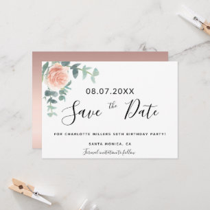 Birthday party rose gold floral save the date