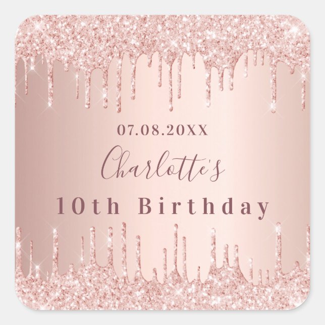 Birthday party rose gold glitter drips pink luxury square sticker (Front)