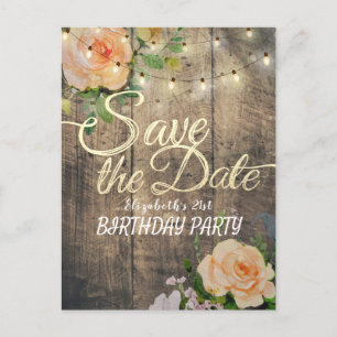 Birthday Party Save The Date Flowers Wood Lights Invitation Postcard
