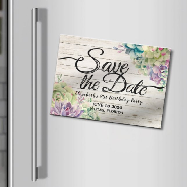 Birthday Party Save The Date Succulent Rustic Wood Magnetic Invitation (Creator Uploaded)