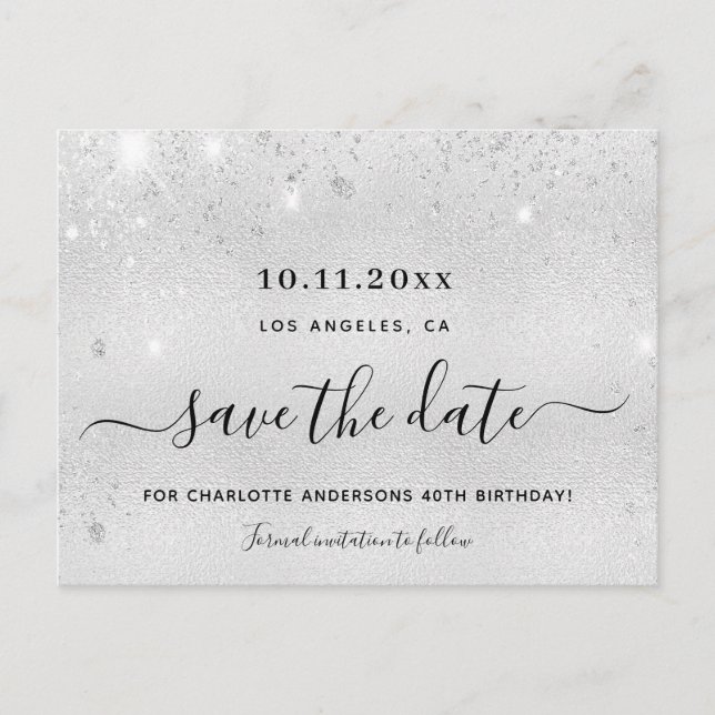 Birthday party silver glitter metal save the date announcement postcard (Front)