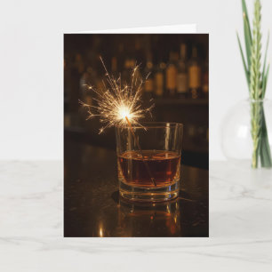 Birthday Party Sparkler In a Glass Of Whiskey Card