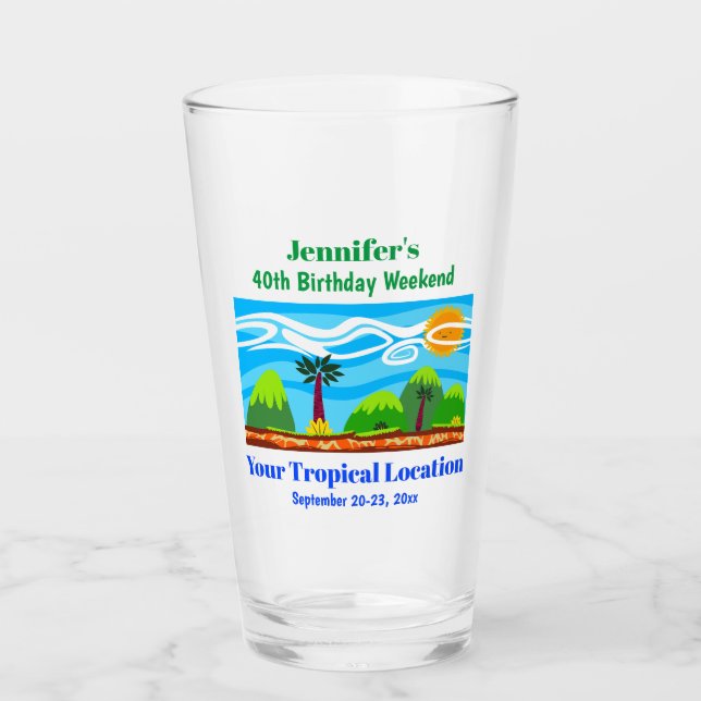 Birthday Party Trip Tropical Beach Vacation Pint Glass (Front)
