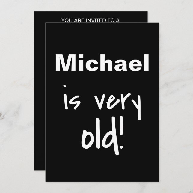 Birthday Party You Are Old Black Customized Invitation (Front/Back)