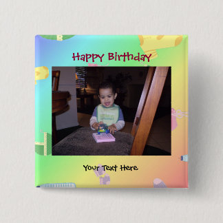 Birthday Photo Button/Pin 2 Inch Square Button