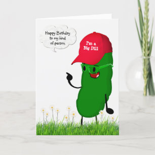 Birthday Pickle In a Red Ball Cap Card