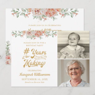 Birthday Pink Floral YEARS IN THE MAKING 2 Photo Invitation