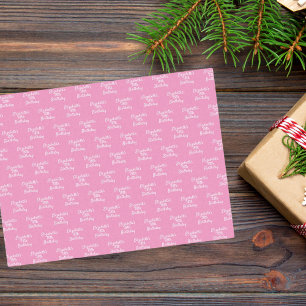 Birthday pink white name girly tissue paper
