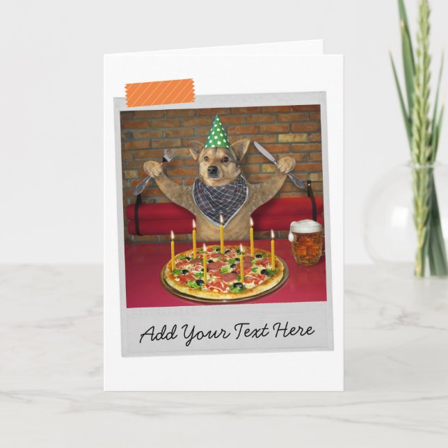 Birthday Pizza Dog Funny Card (Front)