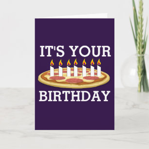 BIRTHDAY PIZZA WITH CANDLES CARD