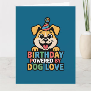 Birthday Powered by Dog Love Design Card