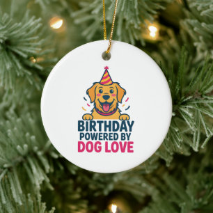 Birthday Powered by Dog Love Illustration Ceramic Ornament