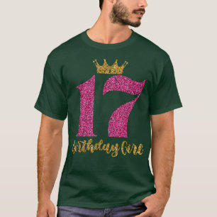 Birthday Princess 17 Years Old 17th Birthday Gir T-Shirt