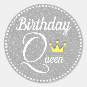 Birthday Queen Classic Round Sticker
