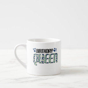 Birthday Queen Espresso Cup