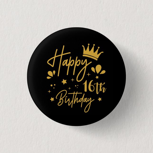 Birthday Queen Gold Glitter Happy 16th Birthday 1 Inch Round Button (Front)