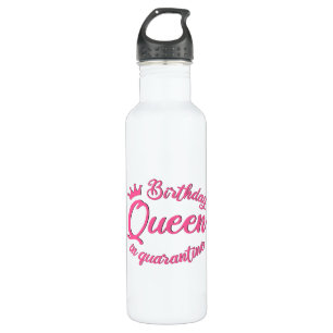 Birthday Queen in Quarantine 710 Ml Water Bottle