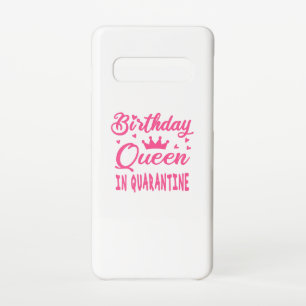Birthday Queen in Quarantine Samsung Galaxy Case