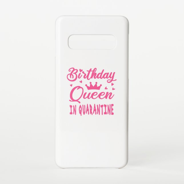 Birthday Queen in Quarantine Samsung Galaxy Case (Back)