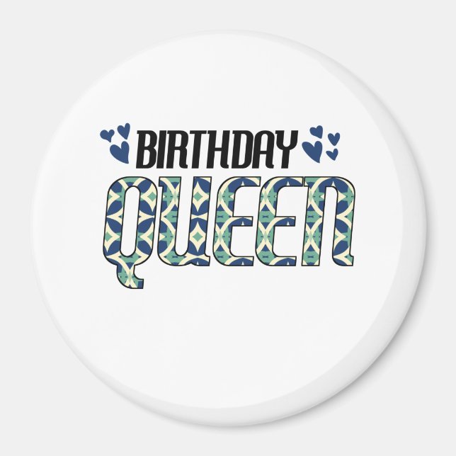 Birthday Queen Magnet (Front)