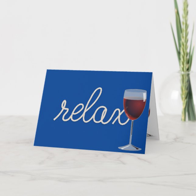 Birthday rope "relax" text with wine glass card (Front)