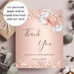 Birthday rose gold blush floral thank you card<br><div class="desc">A thank you card for a 50th (or any age) birthday. A rose gold, blush gradient background. Decorated with rose gold and white florals and faux glitter. On front, a large hand lettered script and the text: Thank You, your text, title and a date. Back: personalize and add Your thank...</div>