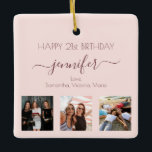 Birthday rose gold blush friend photo ceramic ornament<br><div class="desc">A gift from friends for a woman's 21st birthday, celebrating her life with 3 of your photos of her, her friends, family, interest or pets. Personalize and add her name, age 21 and your names. Dark rose gold coloured letters. Girly and trendy rose gold, blush pink background colour. Her name...</div>