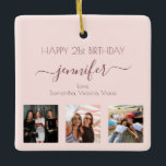 Birthday rose gold blush friend photo ceramic ornament<br><div class="desc">A gift from friends for a woman's 21st birthday, celebrating her life with 3 of your photos of her, her friends, family, interest or pets. Personalize and add her name, age 21 and your names. Dark rose gold coloured letters. Girly and trendy rose gold, blush pink background colour. Her name...</div>