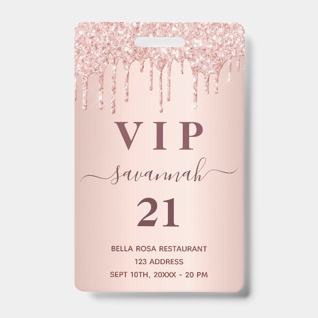 Birthday rose gold blush glitter drips vip badge (Front)