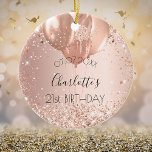 Birthday rose gold blush glitter name balloons ceramic ornament<br><div class="desc">An ornament for a girly and glamourous 21st (or any age)  birthday . A rose gold,  pink gradient background with faux rose gold glitter,  sparkles and balloons. Personalize and add a date,  a name and age.</div>