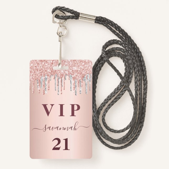 Birthday rose gold drips pink silver vip badge (Front with Lanyard)