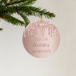 Birthday rose gold glitter drips pink 21 chic ceramic ornament<br><div class="desc">An ornament for a girly and glamourous 21st (or any age) birthday. A faux rose gold background with an elegant faux rose gold glitter drips, paint drip look. The text: The name is written in dark rose gold with a modern hand lettered style script. Tempate for a date and age...</div>