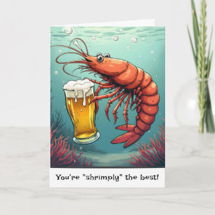 Birthday Shrimp With a Beer Glass Card