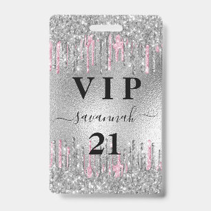 Birthday silver glitter drips pink vip invitation badge