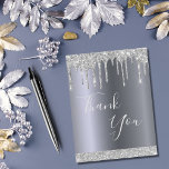 Birthday silver glitter drips Thank You Postcard<br><div class="desc">A faux silver foil metallic looking background colour. With faux silver glitter drips. On front large hand lettered script and the text: Thank You. Back: Template for Your thank you note and name/names. Tip: If you don't want it to look like a postcard, click customize, go to the back and...</div>