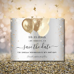 Birthday silver gold balloons budget save the date flyer<br><div class="desc">Please note that this Save the date is on flyer paper and very thin. Envelopes are not included. For thicker Save the Date card (same design) please visit our store. A faux silver looking background decorated with faux gold glitter and balloons. Personalize and add a date and name/age. The text:...</div>