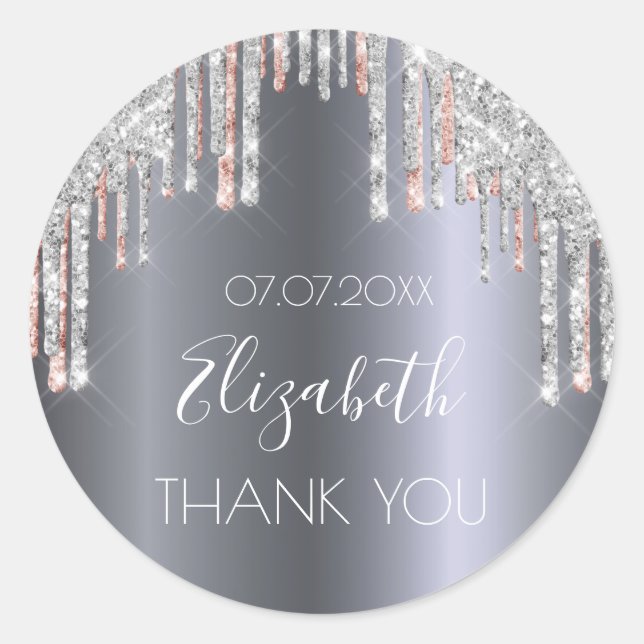 Birthday silver rose gold glitter drips Thank You Classic Round Sticker (Front)