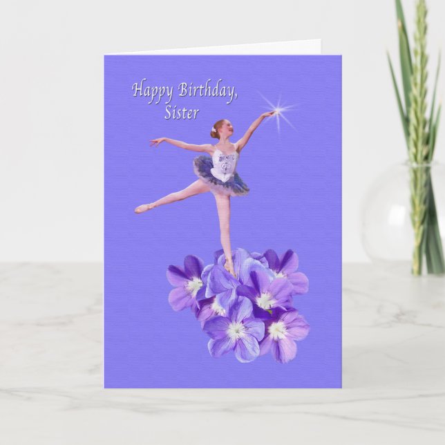 Birthday, Sister, Ballerina, Violets Card (Front)