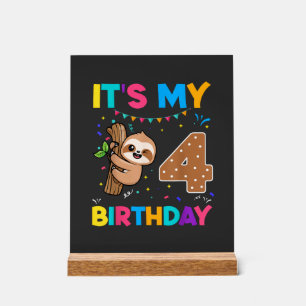 Birthday Sloth 4 years old 4th Birthday Sloth Love Acrylic Sign