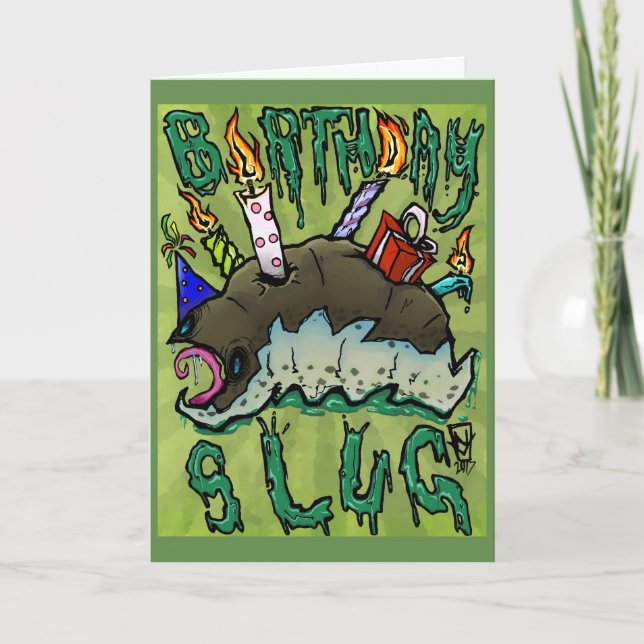Birthday Slug! Card (Front)