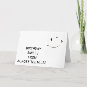 **BIRTHDAY SMILES ACROSS THE MILES** CARD