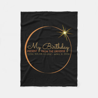 Birthday Solar Eclipse 2024 April 8 Total Eclipse  Fleece Blanket
