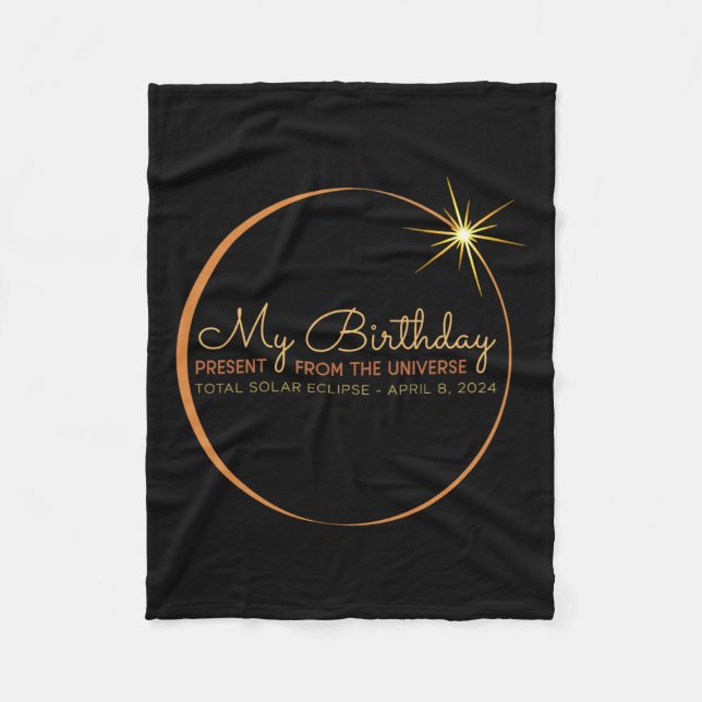 Birthday Solar Eclipse 2024 April 8 Total Eclipse  Fleece Blanket (Front)
