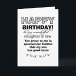 Birthday son's good taste card<br><div class="desc">Daughter in law proves son's good taste, says the front of this funny birthday card. The card was design with a mother in law or father in law in mind who wishes to add humour to their son's wife's day as she celebrates growing older by one year. The cute message...</div>