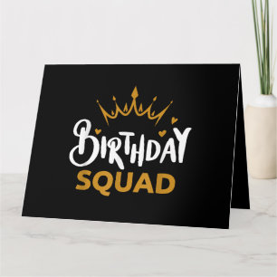 Birthday Squad Party Matching Family Group Funny B Card