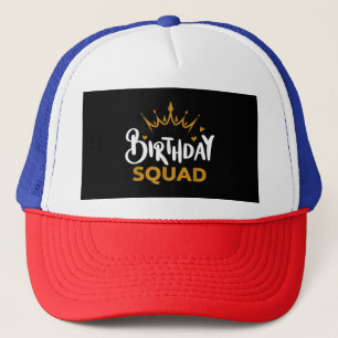 Birthday Squad Party Matching Family Group Funny B Trucker Hat
